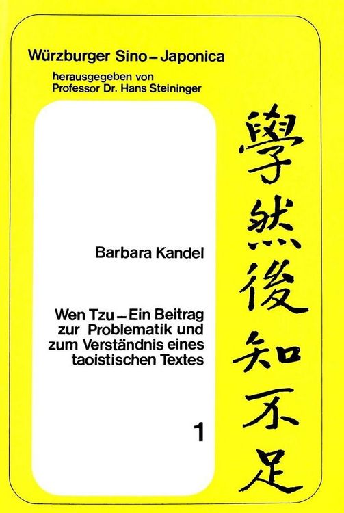 Produktbild: Wen Tzu- Ein Beitrag zur Problematik und zum Verst&auml;ndnis eines taoistischen Textes