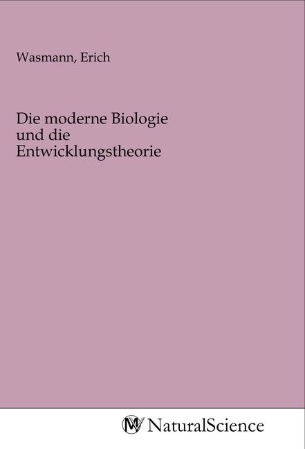 Produktbild: Die moderne Biologie und die Entwicklungstheorie