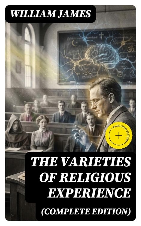 Produktbild: The Varieties of Religious Experience (Complete Edition)