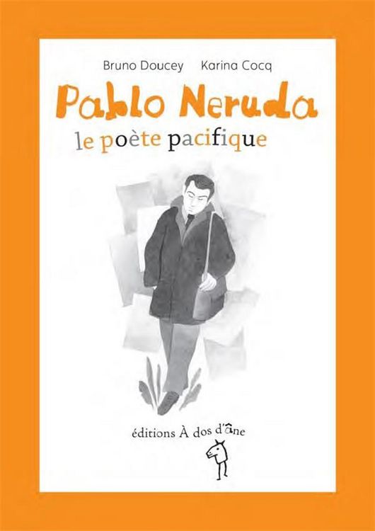 Produktbild: Pablo Neruda, le Poete Pacifique