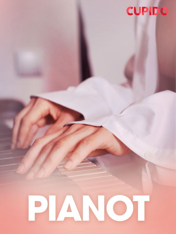 Produktbild: Pianot - erotiska noveller