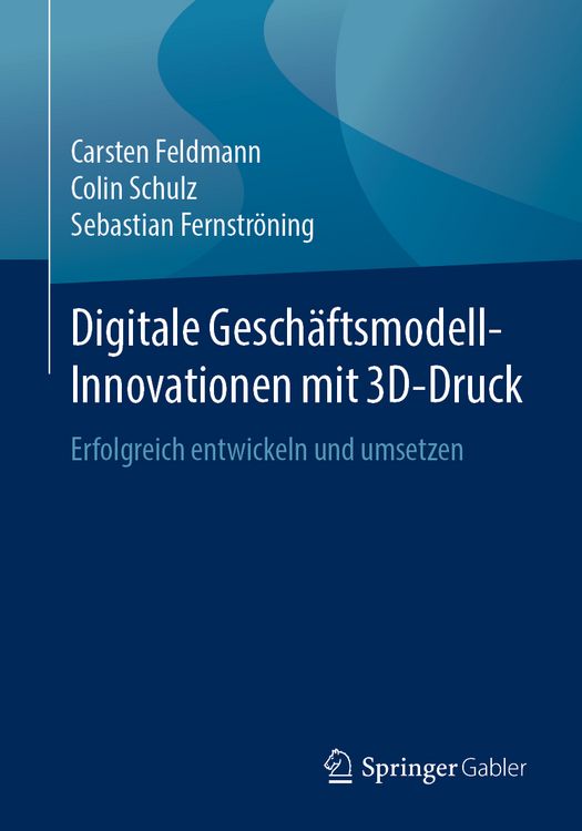 Produktbild: Digitale Gesch&auml;ftsmodell-Innovationen mit 3D-Druck