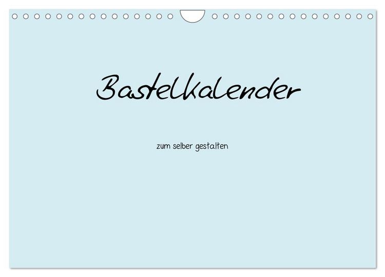 Produktbild: Bastelkalender - hell Blau (Wandkalender 2026 DIN A4 quer), CALVENDO Monatskalender