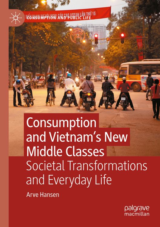 Produktbild: Consumption and Vietnam’s New Middle Classes