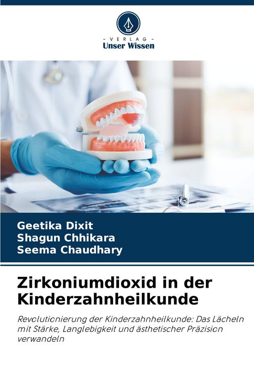 Produktbild: Zirkoniumdioxid in der Kinderzahnheilkunde