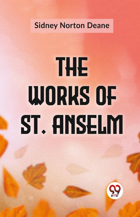 Produktbild: The Works Of St. Anselm