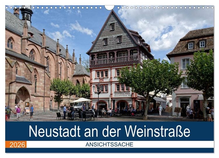 Produktbild: Neustadt an der Weinstra&szlig;e - Ansichtssache (Wandkalender 2026 DIN A3 quer), CALVENDO Monatskalender