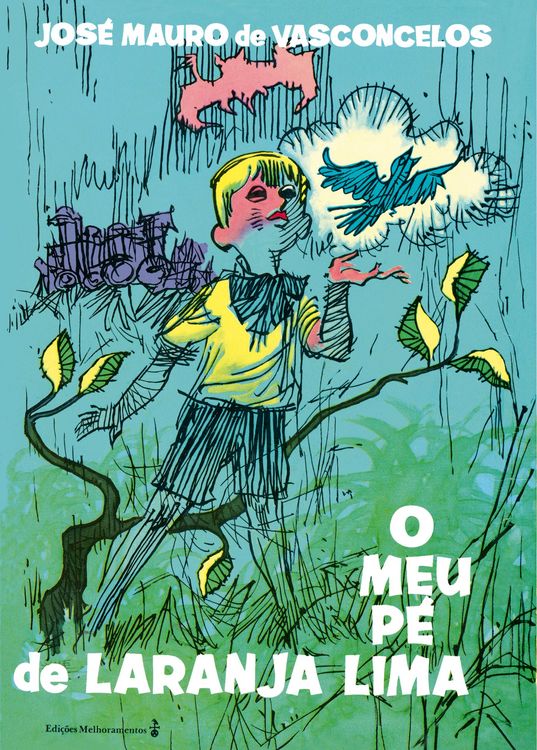 Produktbild: O meu p&eacute; de laranja lima - Edi&ccedil;&atilde;o hist&oacute;rica