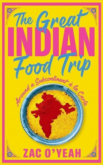 Produktbild: O'Yeah, Z: Great Indian Food Trip
