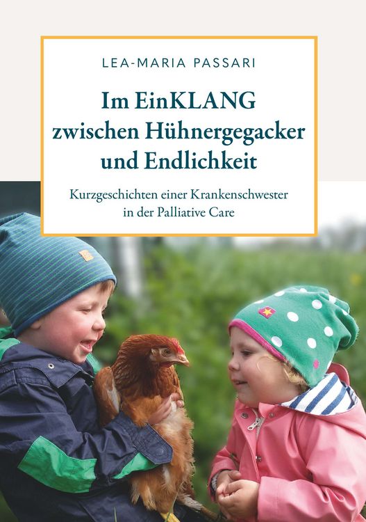 Produktbild: Im EinKLANG zwischen H&uuml;hnergegacker und Endlichkeit