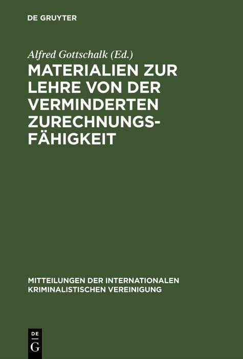 Produktbild: Materialien zur Lehre von der verminderten Zurechnungsf&auml;higkeit