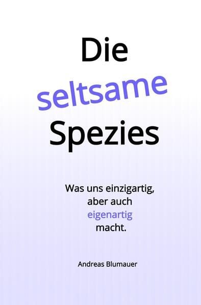 Produktbild: Die seltsame Spezies