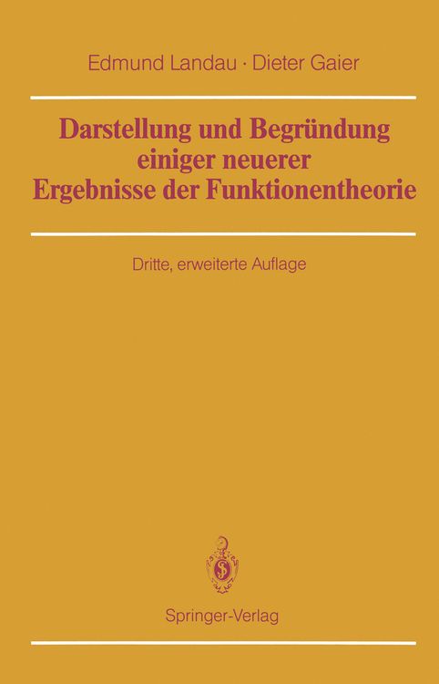 Produktbild: Darstellung und Begr&uuml;ndung einiger neuerer Ergebnisse der Funktionentheorie