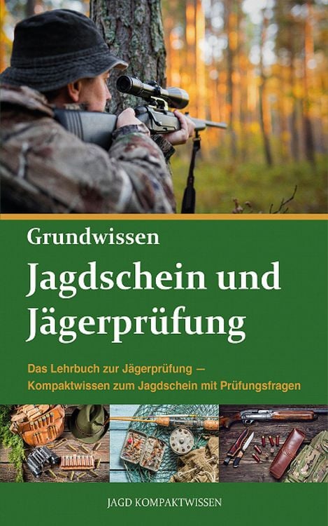 Produktbild: Jagdschein und J&auml;gerpr&uuml;fung Grundwissen