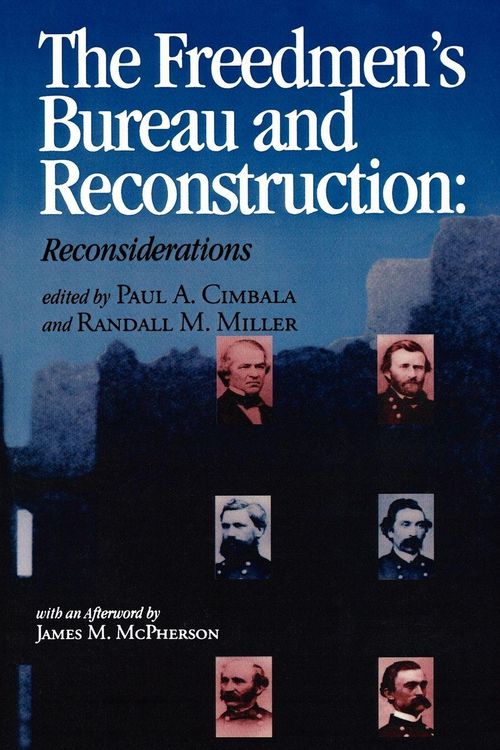 Produktbild: The Freedmen's Bureau and Reconstruction