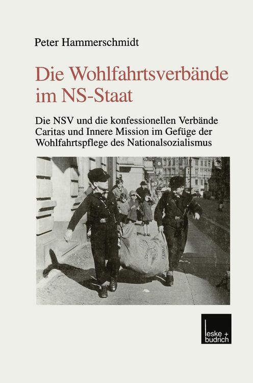 Produktbild: Die Wohlfahrtsverb&auml;nde im NS-Staat