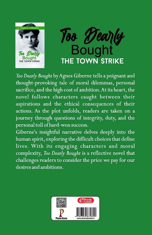 Produktbild: Too Dearly Bought ; or, The Town Strike