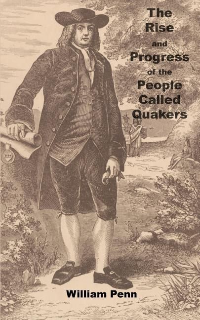 Produktbild: The Rise and progress of the people called Quakers