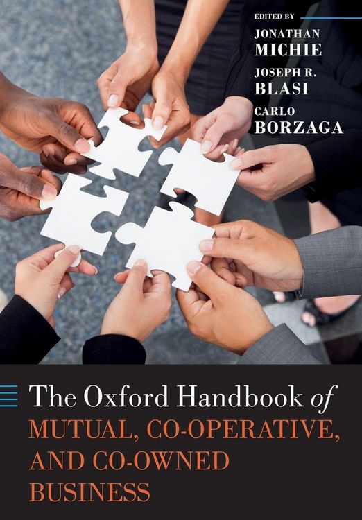 Produktbild: The Oxford Handbook of Mutual, Co-Operative & Co-Owned Business
