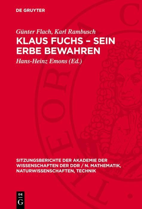 Produktbild: Klaus Fuchs - Sein Erbe bewahren