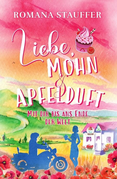 Produktbild: Swiss-Mountain-Love-Dilogie / Liebe, Mohn &amp; Apfelduft