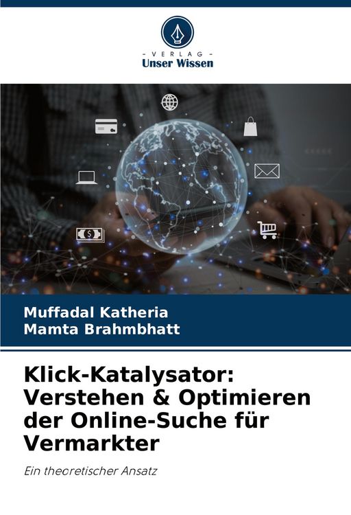 Produktbild: Klick-Katalysator: Verstehen & Optimieren der Online-Suche f&uuml;r Vermarkter