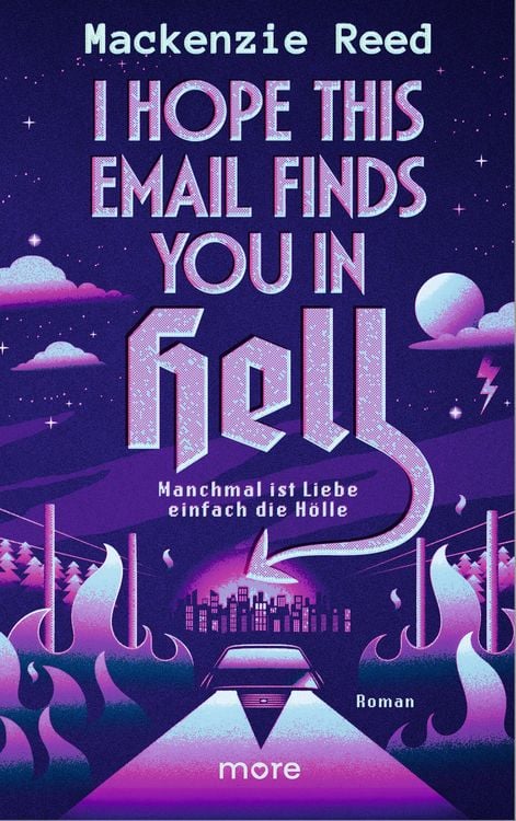 Produktbild: I Hope This Email Finds You in Hell &ndash; Manchmal ist Liebe einfach die H&ouml;lle