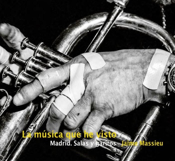 Produktbild: La m&uacute;sica que he visto : Madrid : salas y garitos