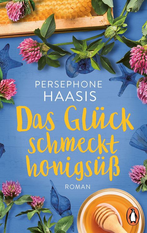 Produktbild: Das Gl&uuml;ck schmeckt honigs&uuml;&szlig;