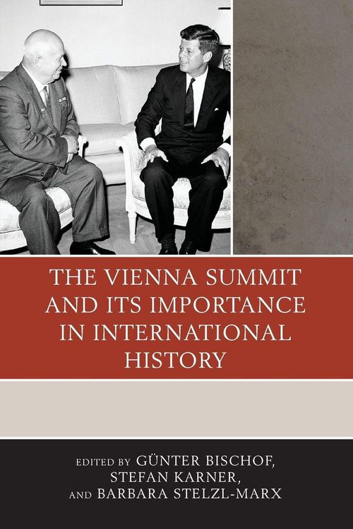 Produktbild: Vienna Summit and Its Importance in International History