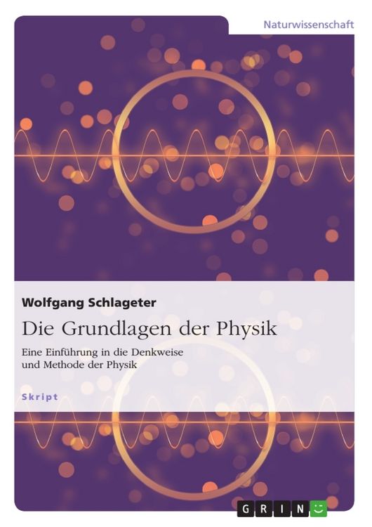 Produktbild: Die Grundlagen der Physik