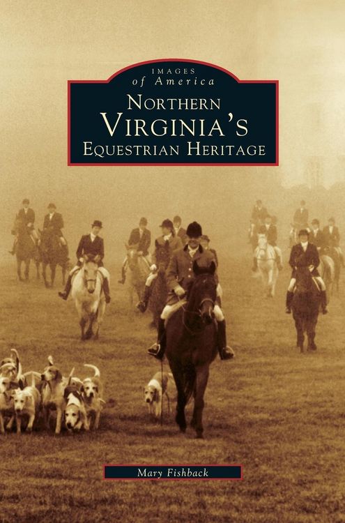 Produktbild: Northern Virginia's Equestrian Heritage