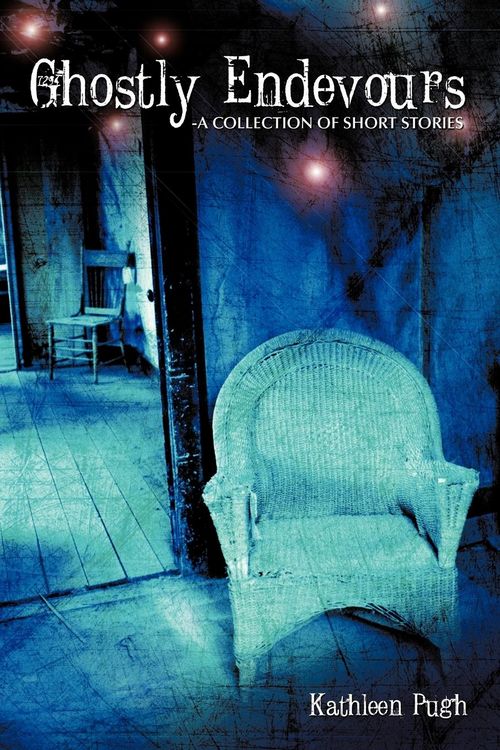 Produktbild: Ghostly Endevours-A Collection of Short Stories