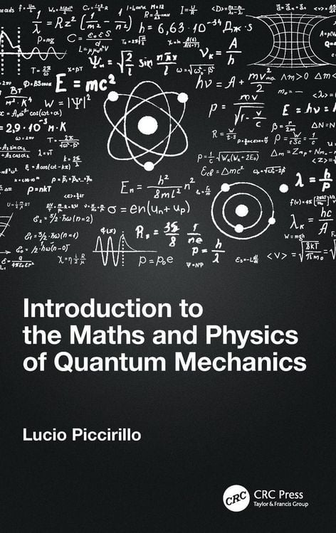 Produktbild: Introduction to the Maths and Physics of Quantum Mechanics
