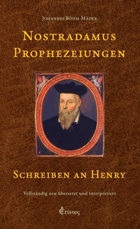 Produktbild: Nostradamus Prophezeiungen - Schreiben an Henry