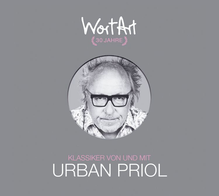 Produktbild: 30 Jahre WortArt &ndash; Klassiker von und mit Urban Priol