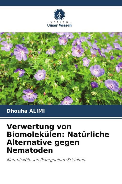Produktbild: Verwertung von Biomolek&uuml;len: Nat&uuml;rliche Alternative gegen Nematoden