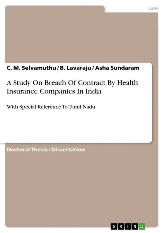 Produktbild: A Study On Breach Of Contract By Health Insurance Companies In India