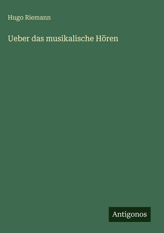 Produktbild: Ueber das musikalische H&ouml;ren
