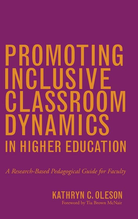 Produktbild: Promoting Inclusive Classroom Dynamics in Higher Education