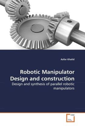 Produktbild: Khalid, A: Robotic Manipulator Design and construction