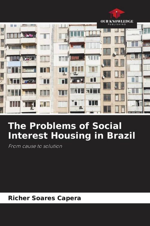 Produktbild: The Problems of Social Interest Housing in Brazil