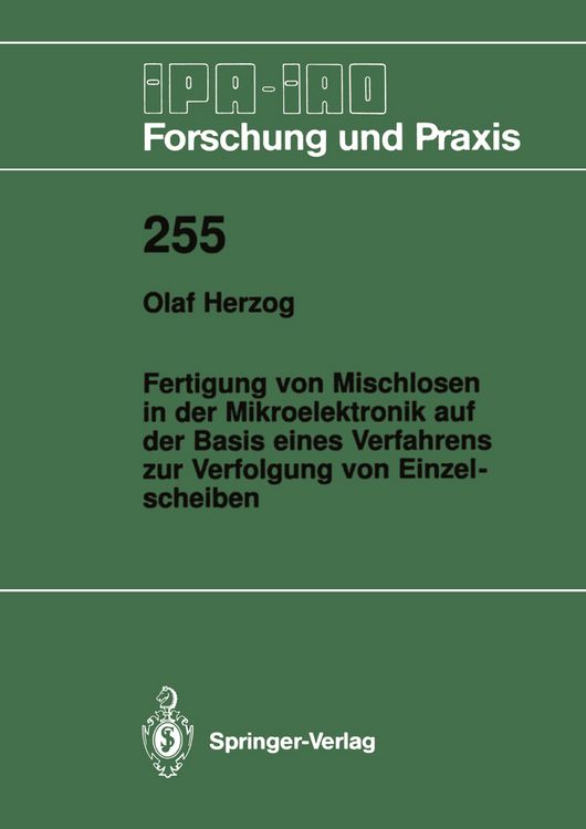 Produktbild: Fertigung von Mischlosen in der Mikroelektronik auf der Basis eines Verfahrens zur Verfolgung von Einzelscheiben