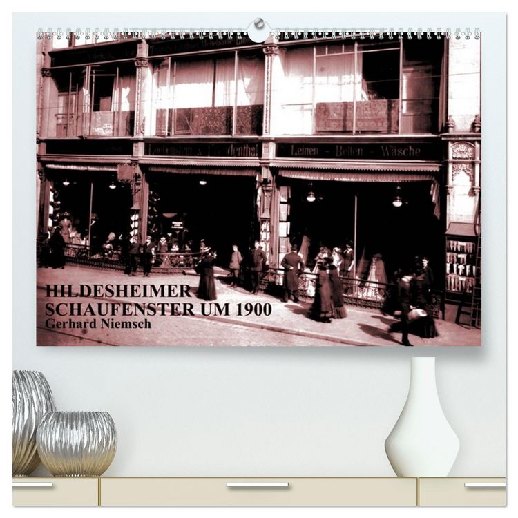 Produktbild: Hildesheimer Schaufenster um 1900 (hochwertiger Premium Wandkalender 2026 DIN A2 quer), Kunstdruck in Hochglanz