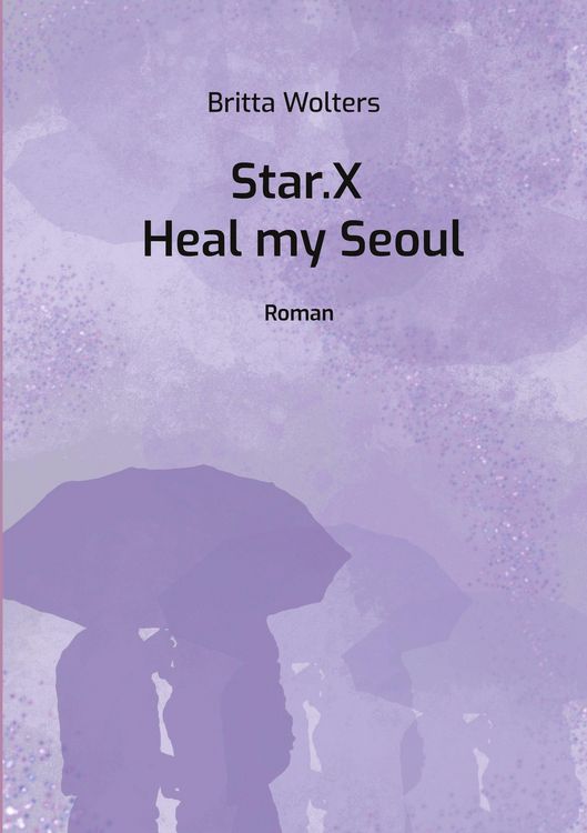 Produktbild: Star.X - Heal my Seoul