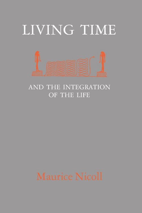 Produktbild: Living Time: and the Integration of the Life