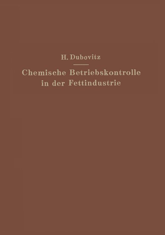 Produktbild: Chemische Betriebskontrolle in der Fettindustrie