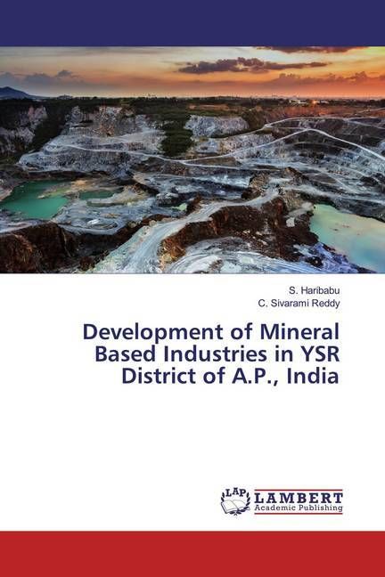 Produktbild: Haribabu, S: Development of Mineral Based Industries in YSR