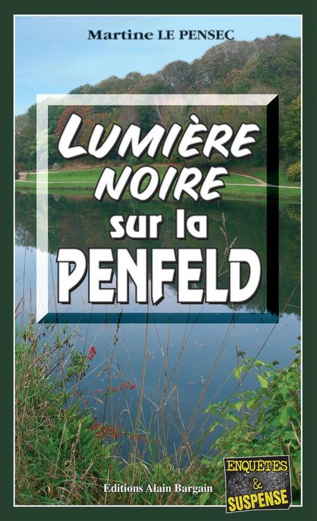 Produktbild: Lumi&egrave;re noire sur la Penfeld