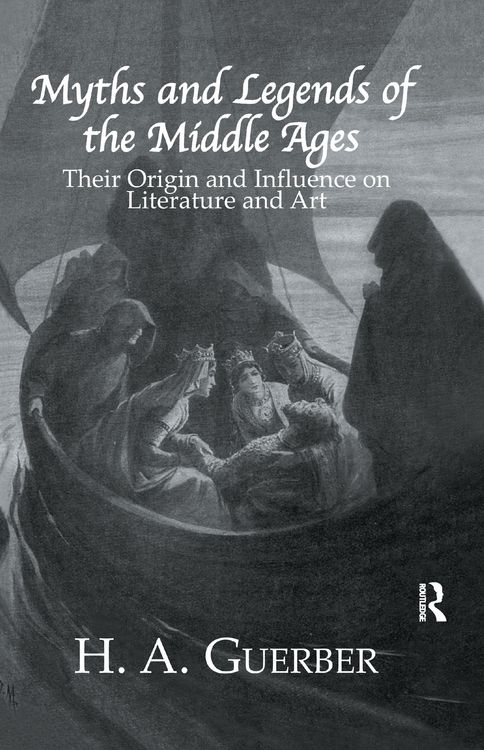 Produktbild: Myths and Legends of the Middle Ages